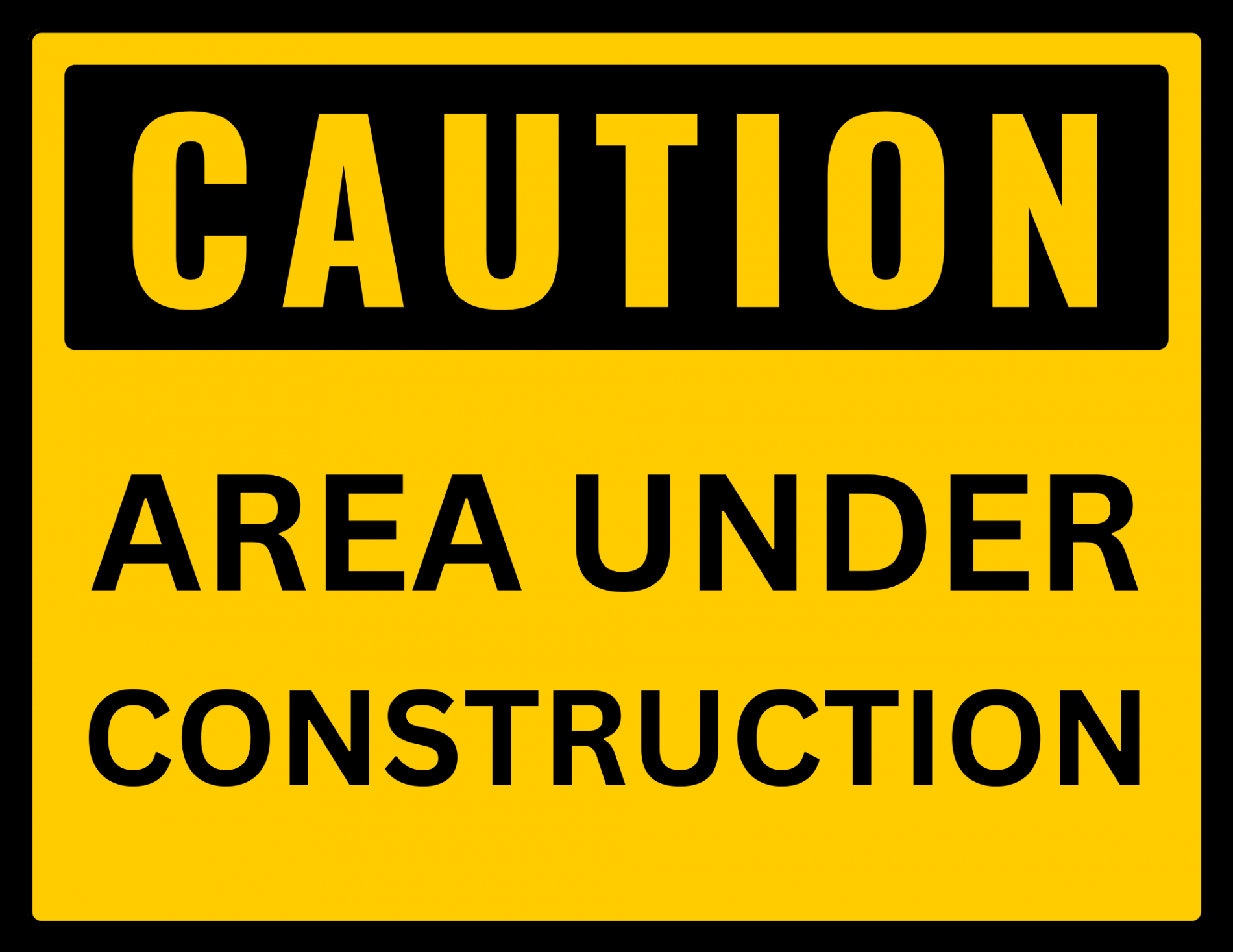 Caution Area Under Construction Sign: Printable Templates (Free