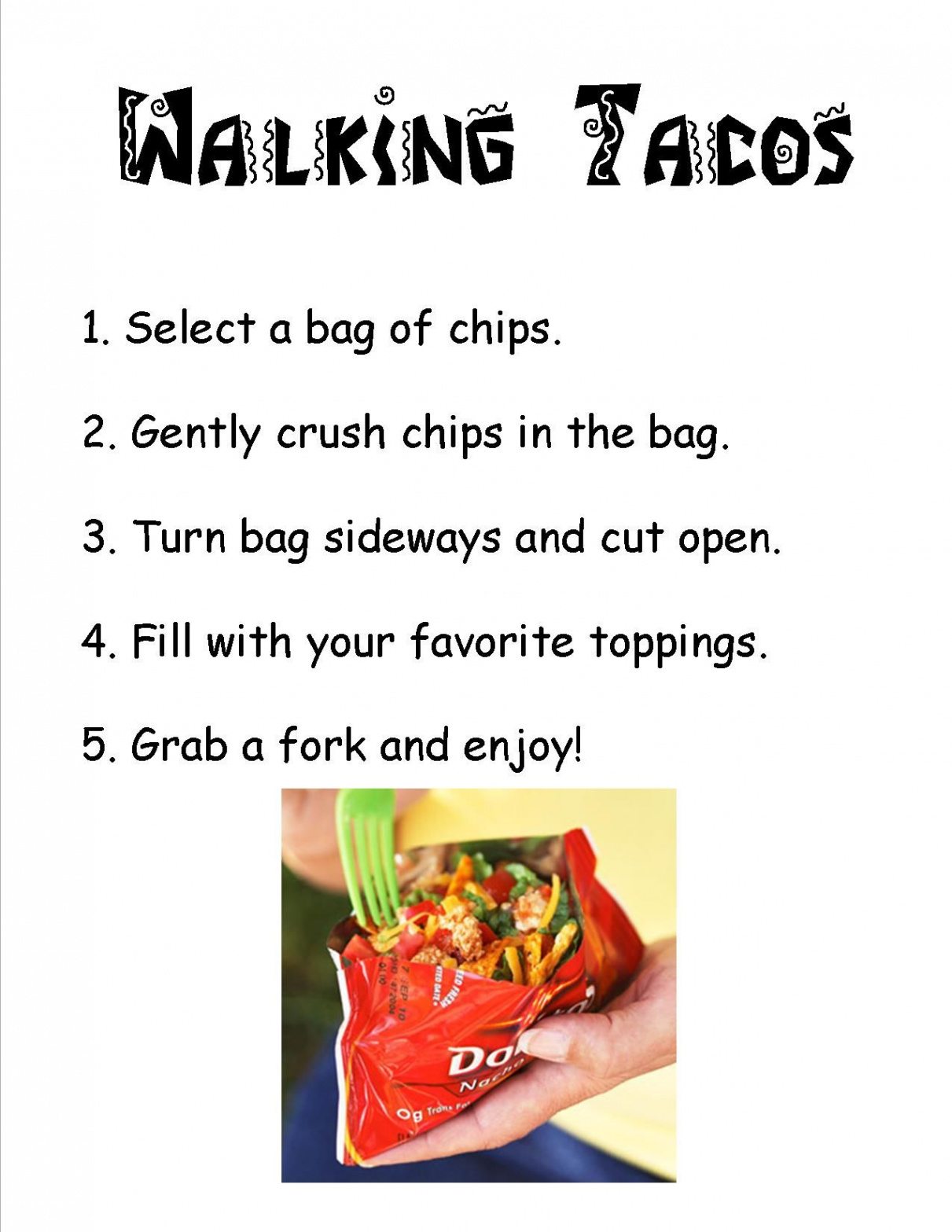 Directions for a walking taco bar