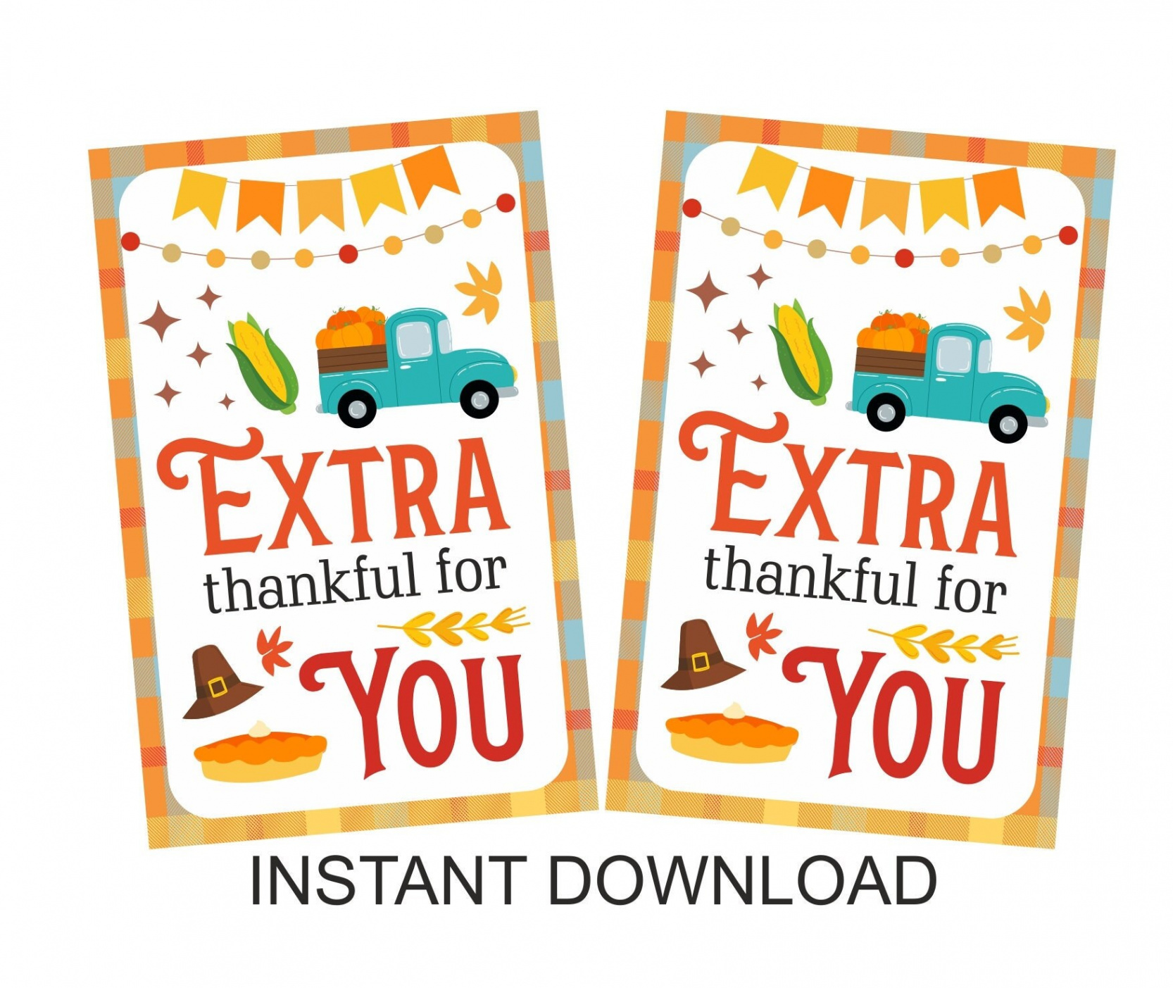 Extra Thankful for You Tag Printable / Thanksgiving Treat Tags