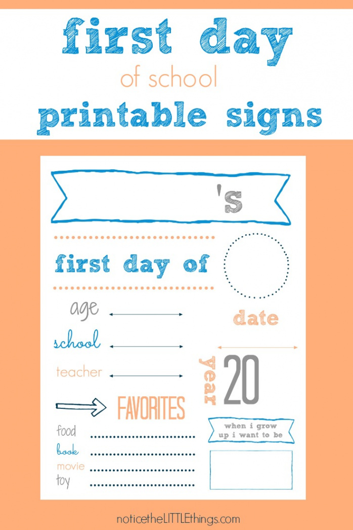 first day of school printable signs • notice the LITTLE things