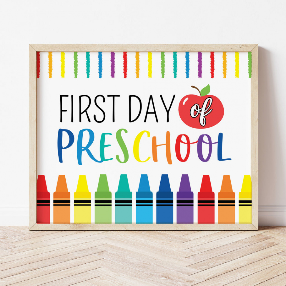 First Day Preschool Sign Printable  Back To School Signs  Ollie +