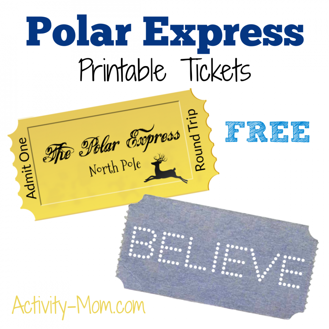 Free Printable Polar Express Tickets - The Activity Mom