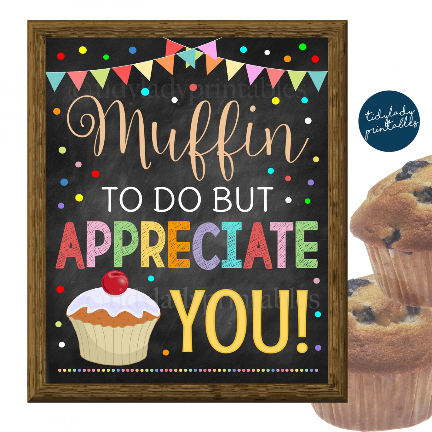 Muffin Teacher Appreciation Week Printable Breakfast Sign