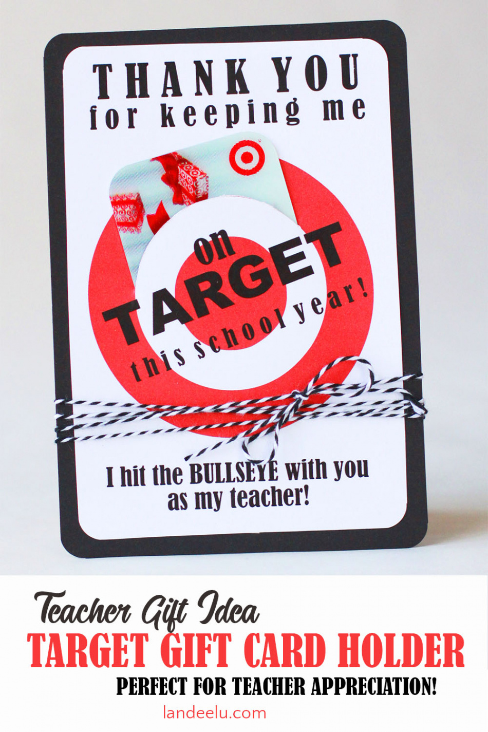 Teacher Appreciation Gift Idea: Target Gift Card Holder - landeelu