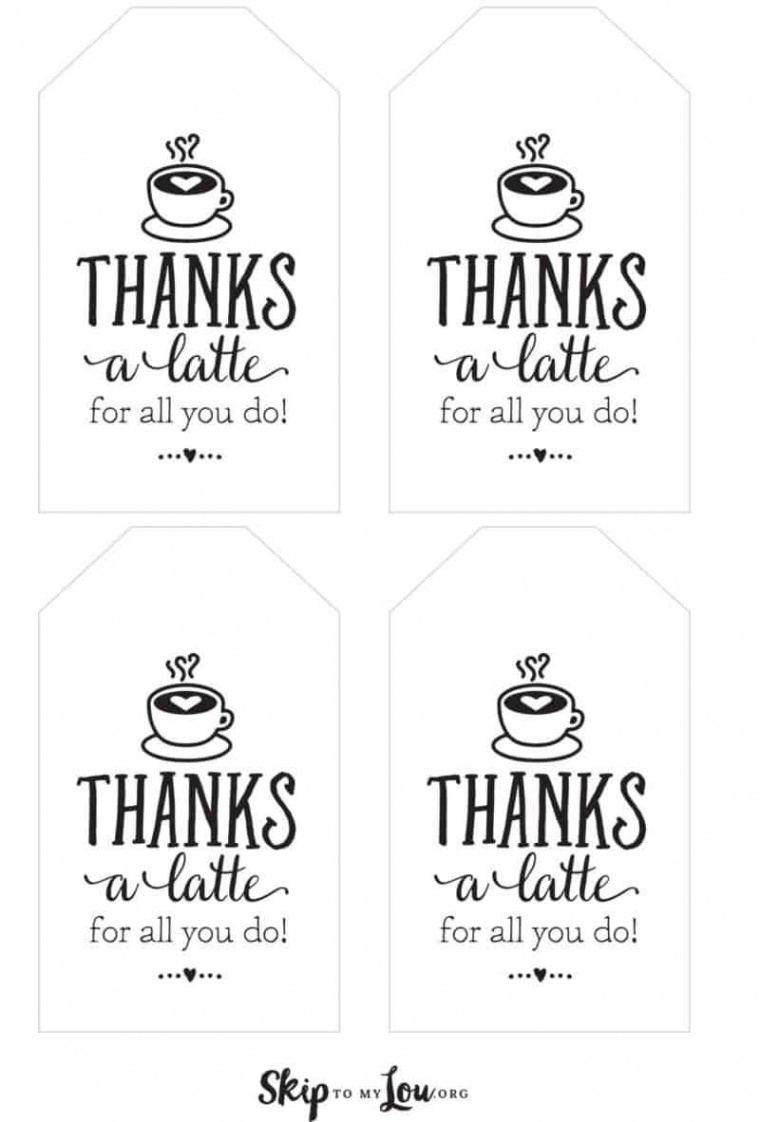 Thanks a latte! FREE Printable Gift Tags  Thanks a latte, Free