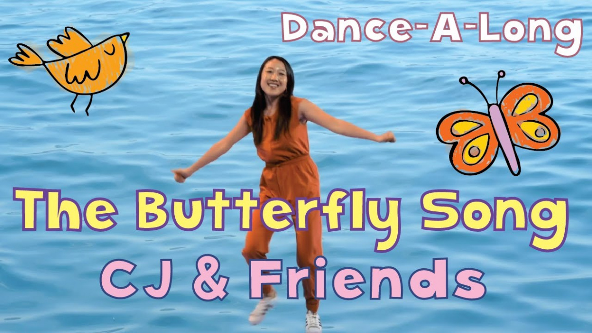 The Butterfly Song (If I Were A Butterfly)  CJ and Friends  Dance-Along  with Lyrics