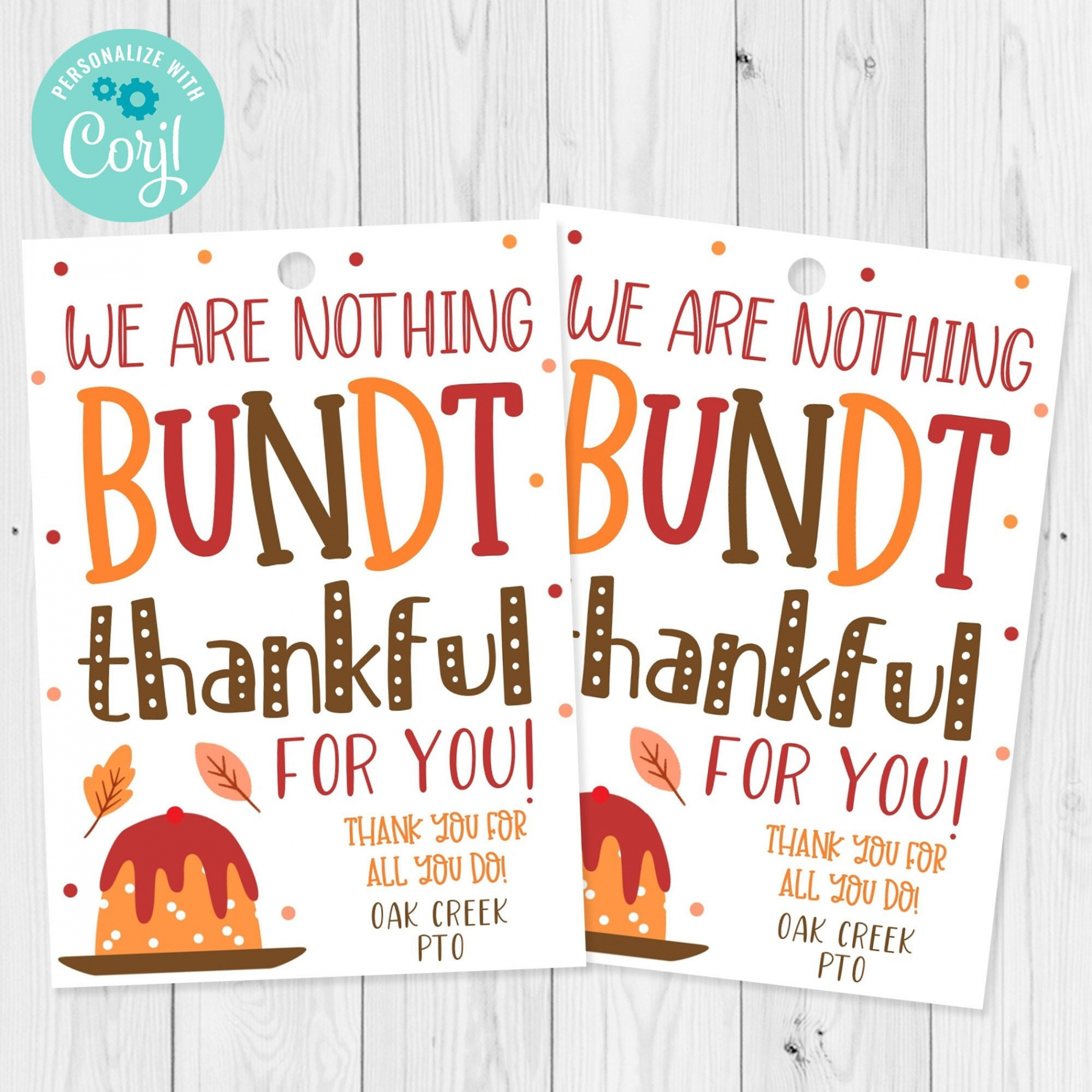 We Are Nothing Bundt Thankful for You Fall Gift Tag Template - Etsy