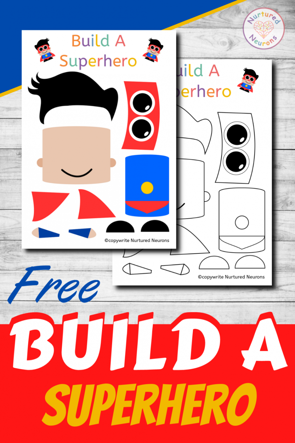 Brilliant Build A Superhero Craft (Super Preschool Printable