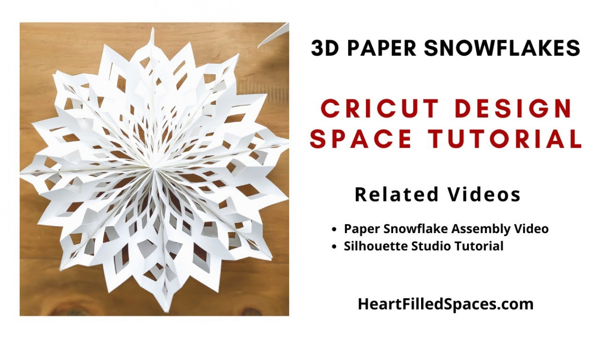 D Paper Snowflakes:  Templates & Video Tutorial -