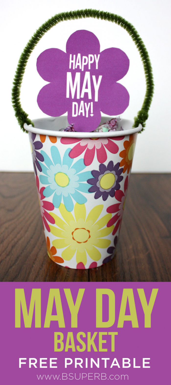 DIY May Day Basket - Free Printable - B Superb.