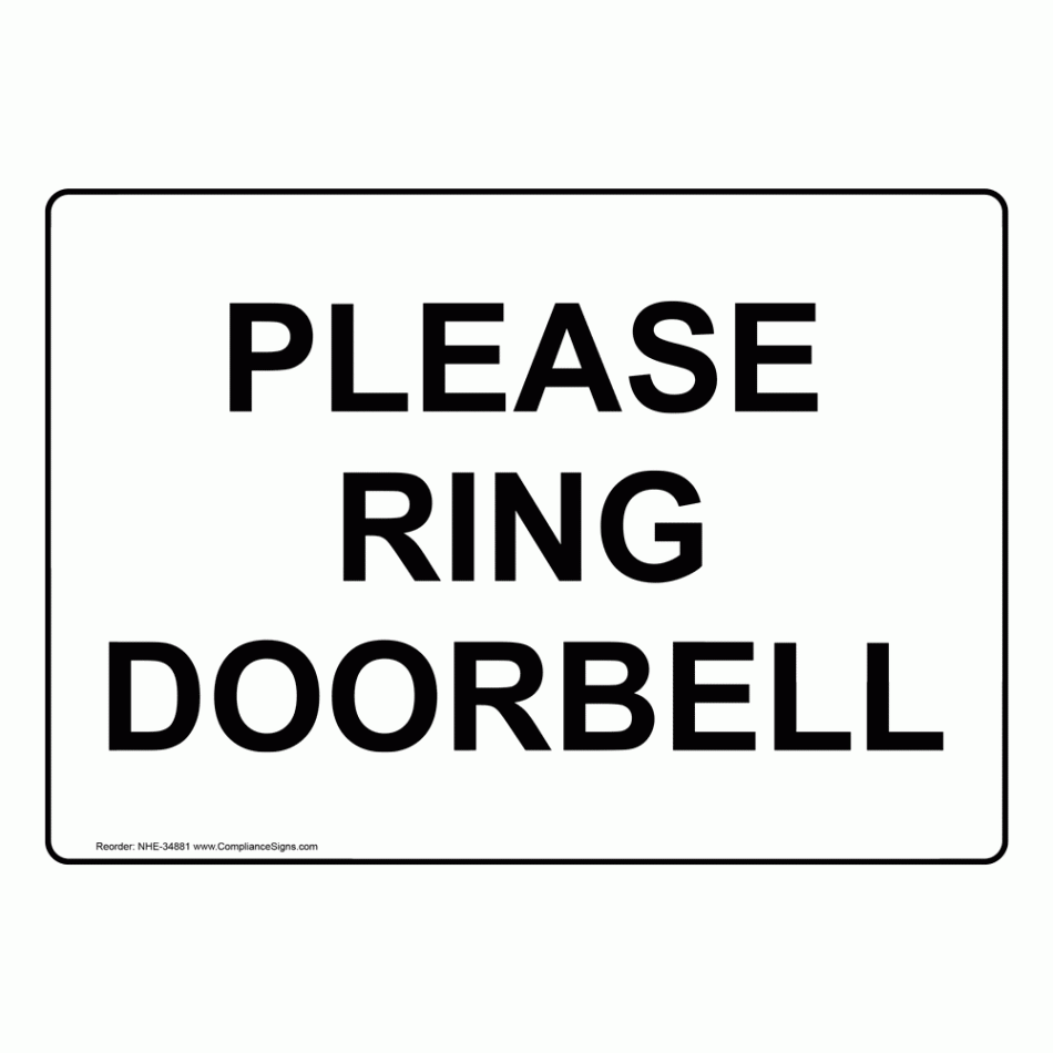 Enter / Exit Information Sign - Please Ring Doorbell