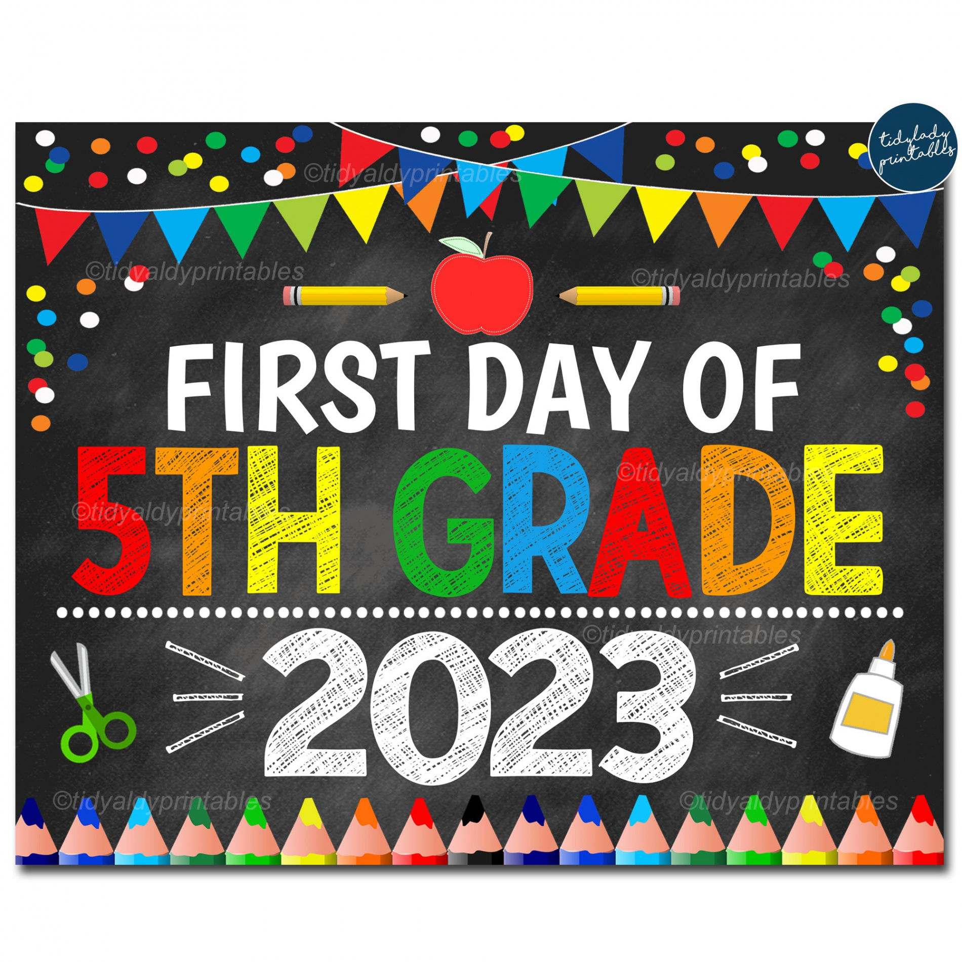 First Day of Fifth Grade  Sign  TidyLady Printables