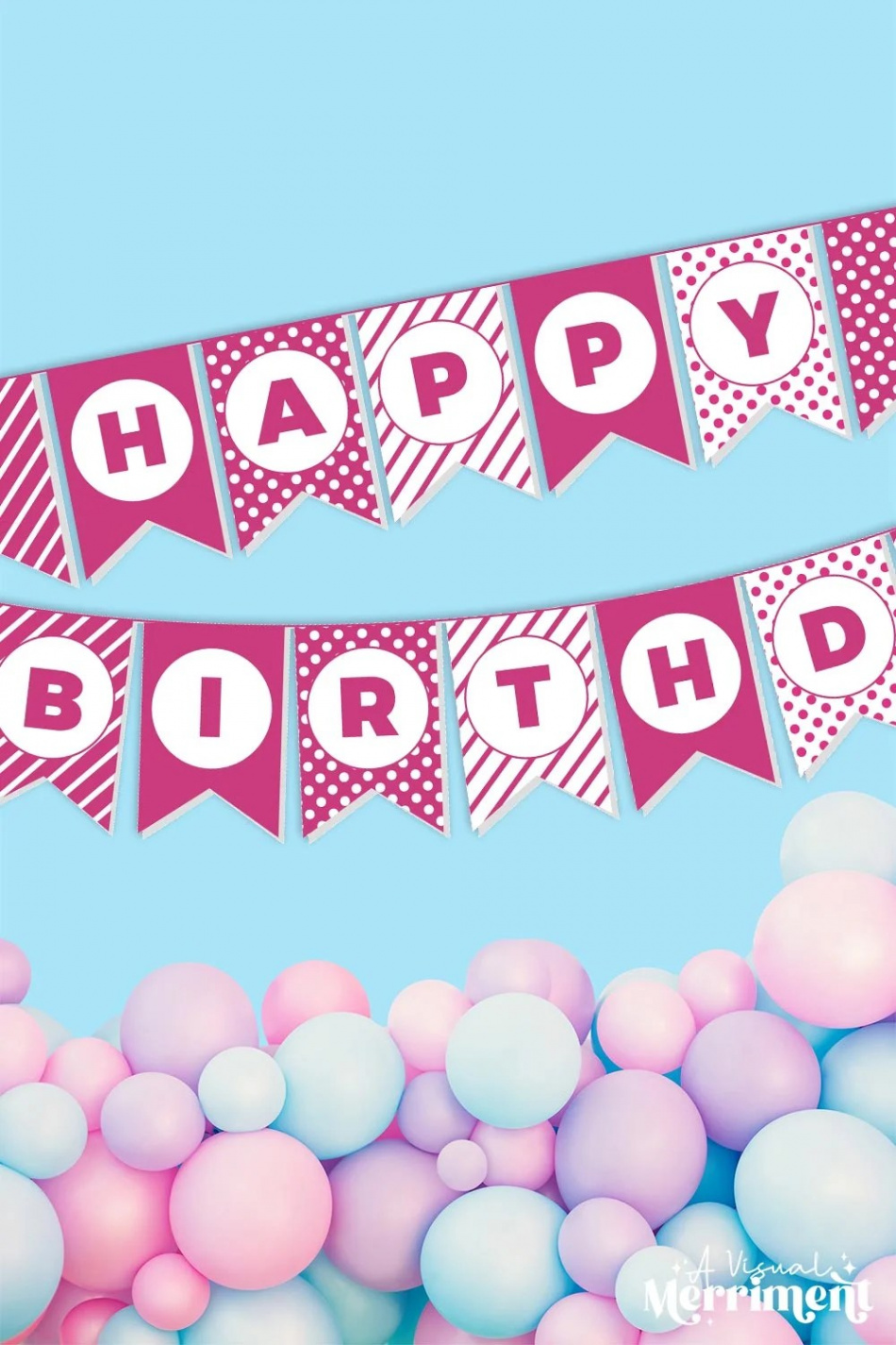 Free Pink Happy Birthday Banner Printable PDF  A Visual Merriment