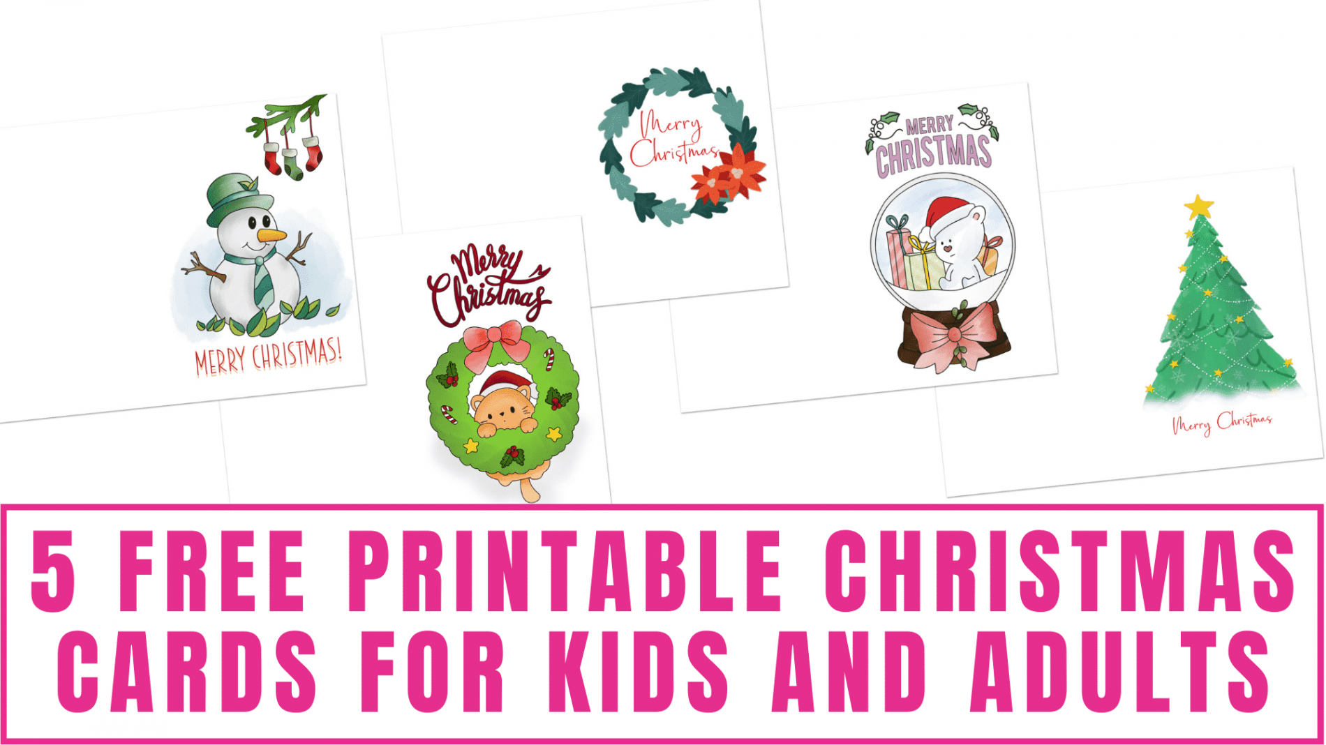 Free Printable Christmas Cards for Kids & Adults - Freebie Finding Mom