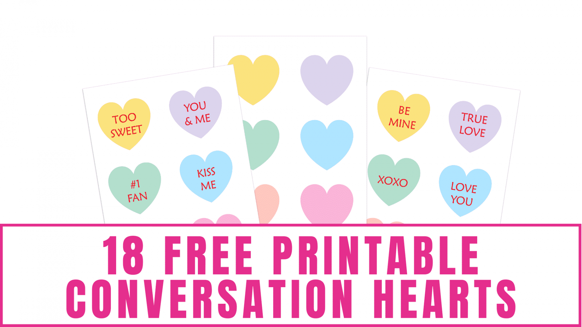 Free Printable Conversation Hearts - Freebie Finding Mom