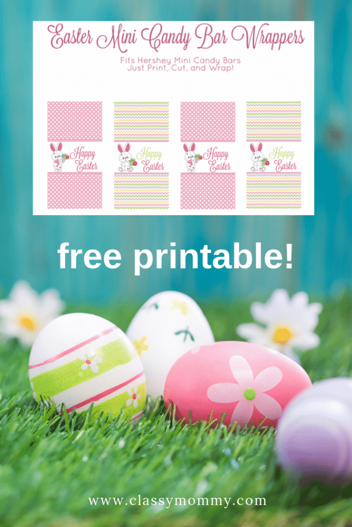 Free Printable Easter Candy Bar Wrappers - Classy Mommy