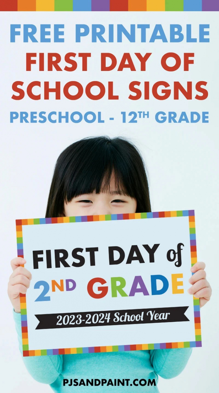 Free Printable First Day of School Signs  Preschool - th Grade