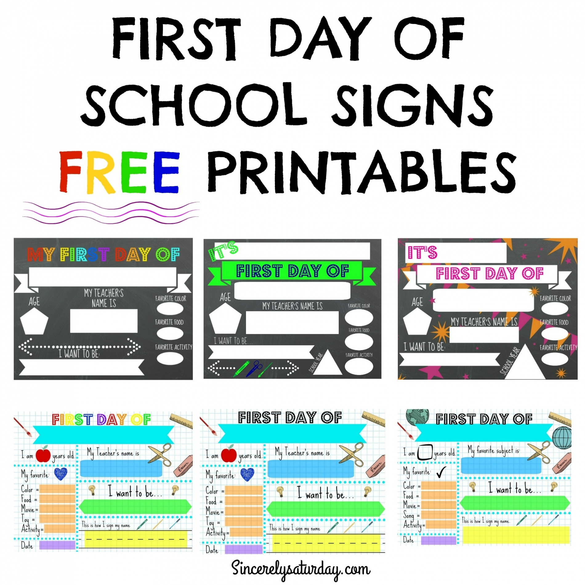 FREE PRINTABLE FIRST DAY OF SCHOOL SIGNS - Sincerely Saturday