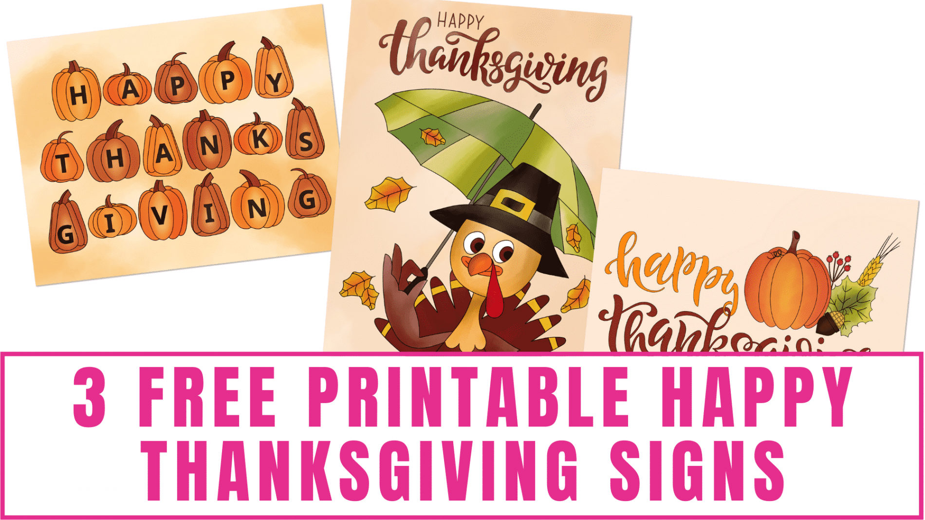 Free Printable Happy Thanksgiving Signs - Freebie Finding Mom