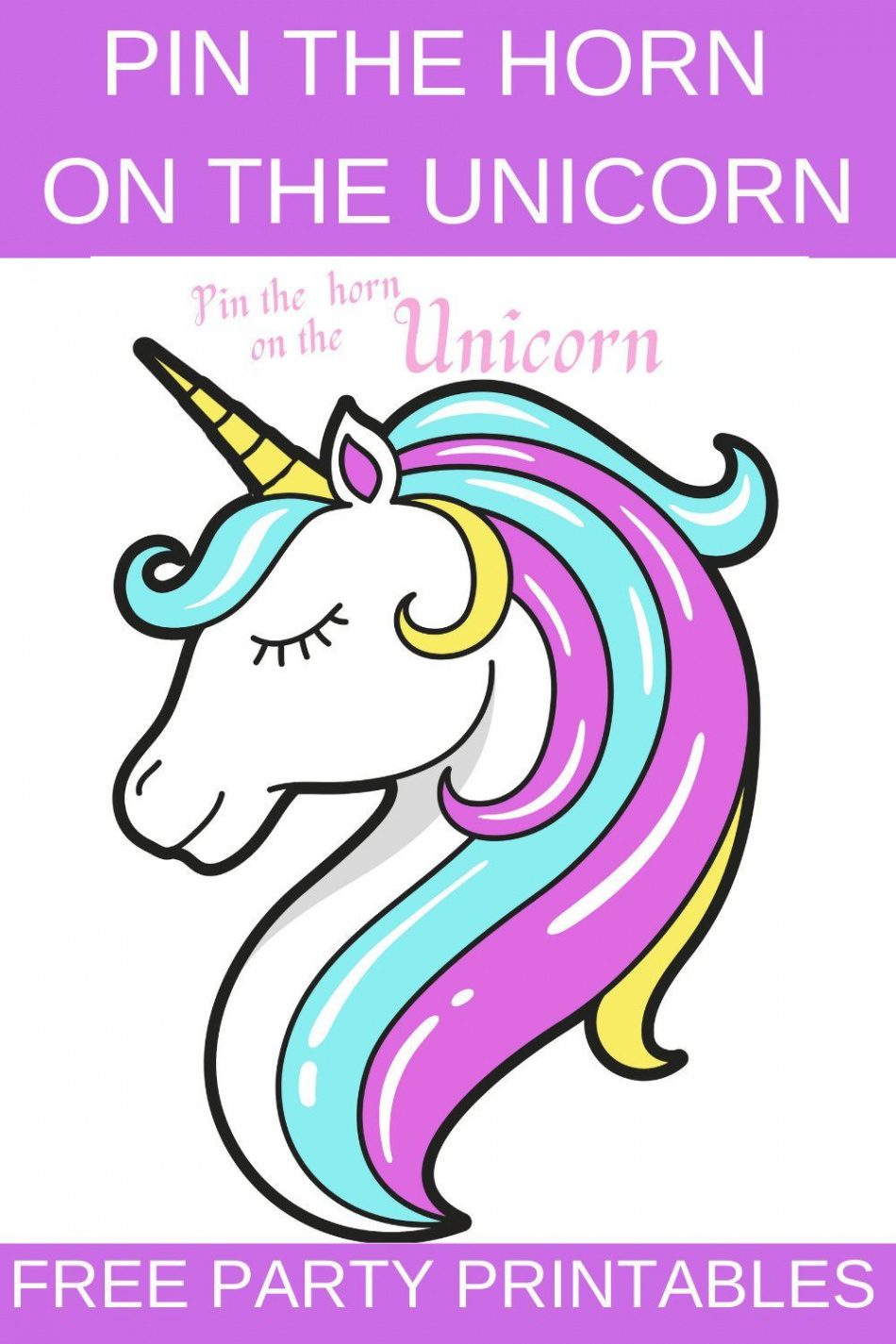 FREE Unicorn Party Game: Pin the Horn on the Unicorn  Printable