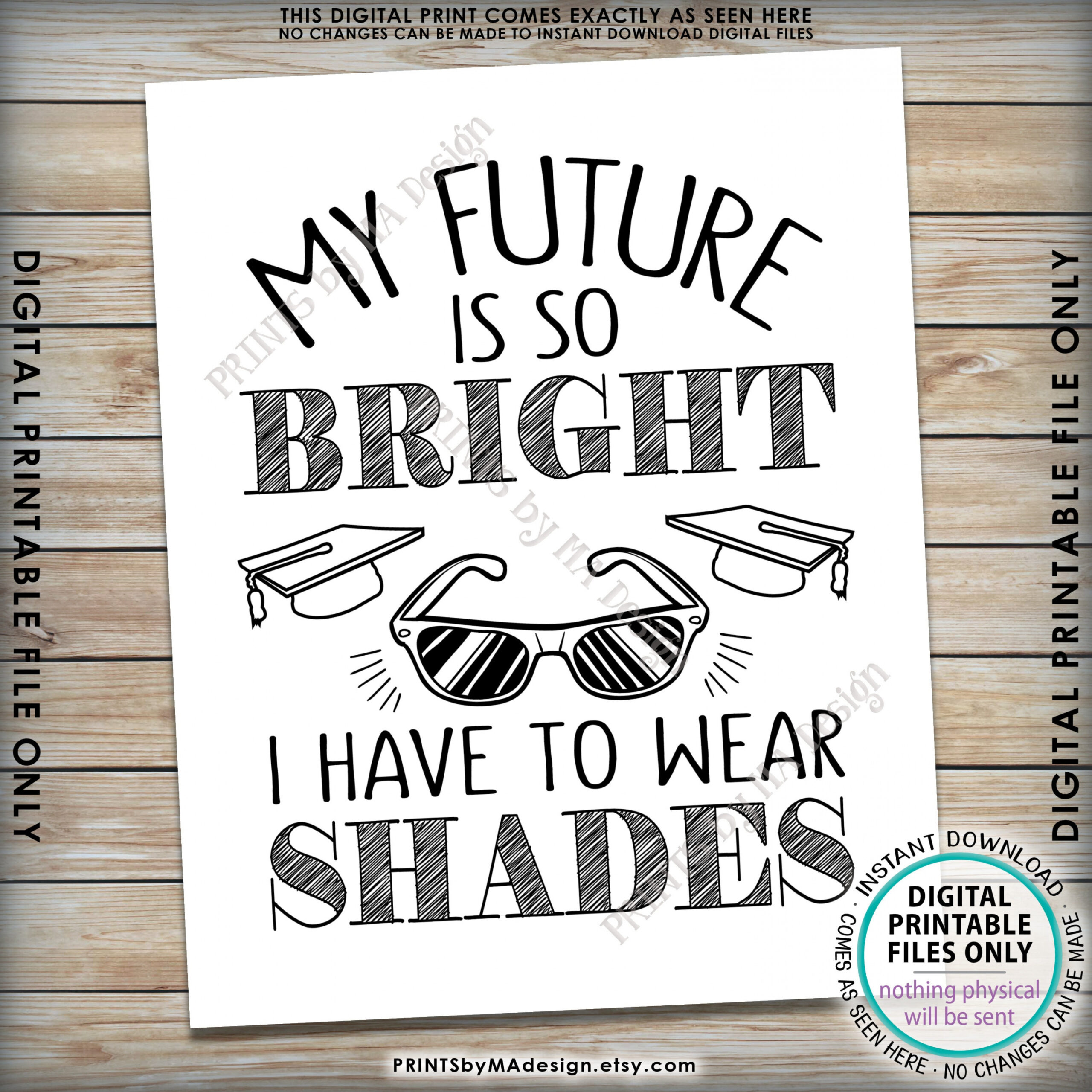 My Future is so Bright I Have to Wear Shades Graduation Party - Etsy