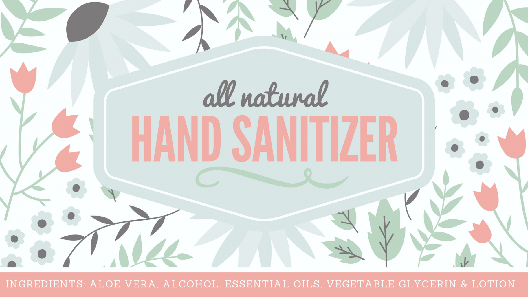 Natural Hand Sanitizer Label - FREE Printable with Full Recipe