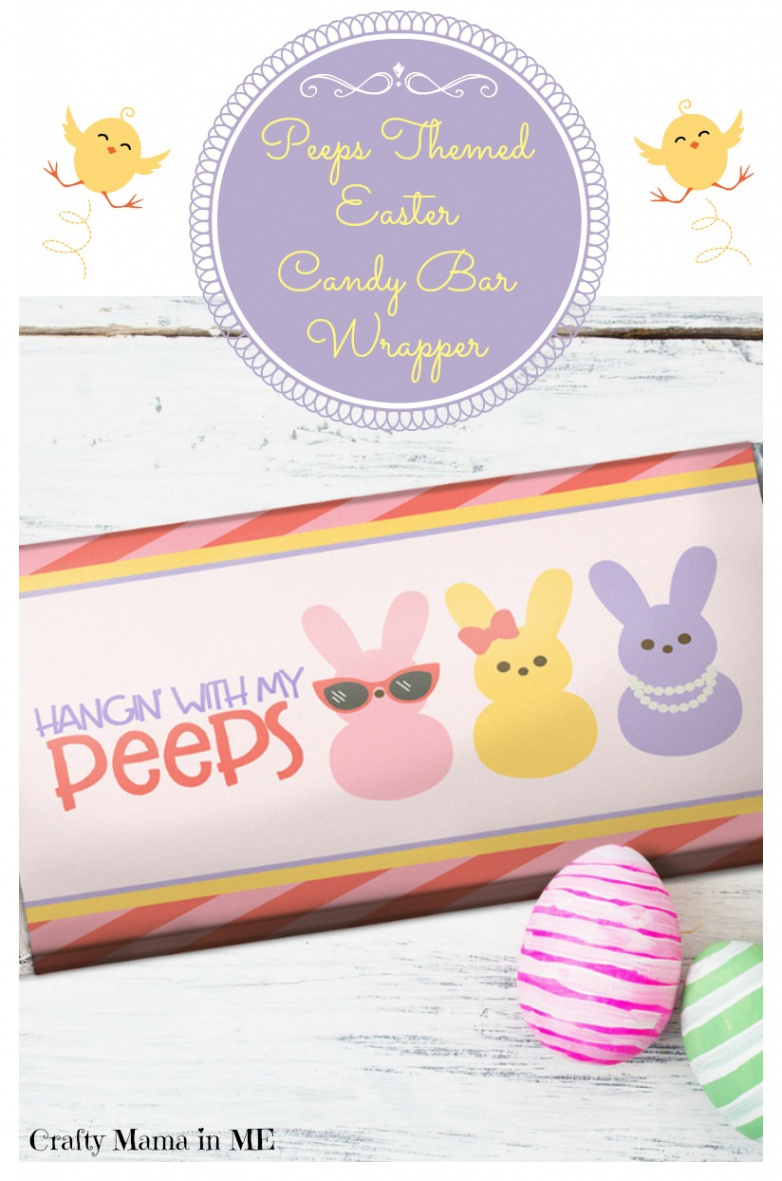 Peeps Themed Easter Candy Bar Wrapper Free Printable - Crafty