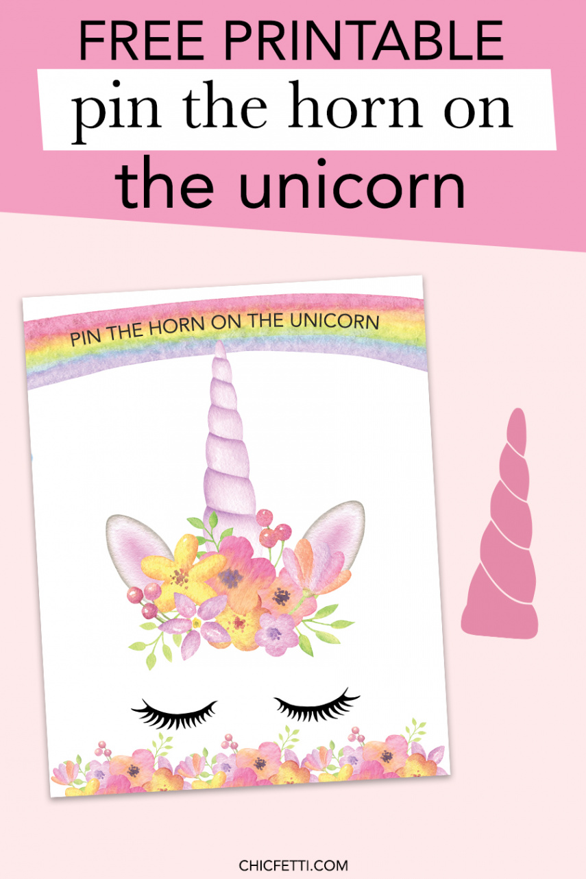 Pin The Horn On The Unicorn Free Printable - Chicfetti