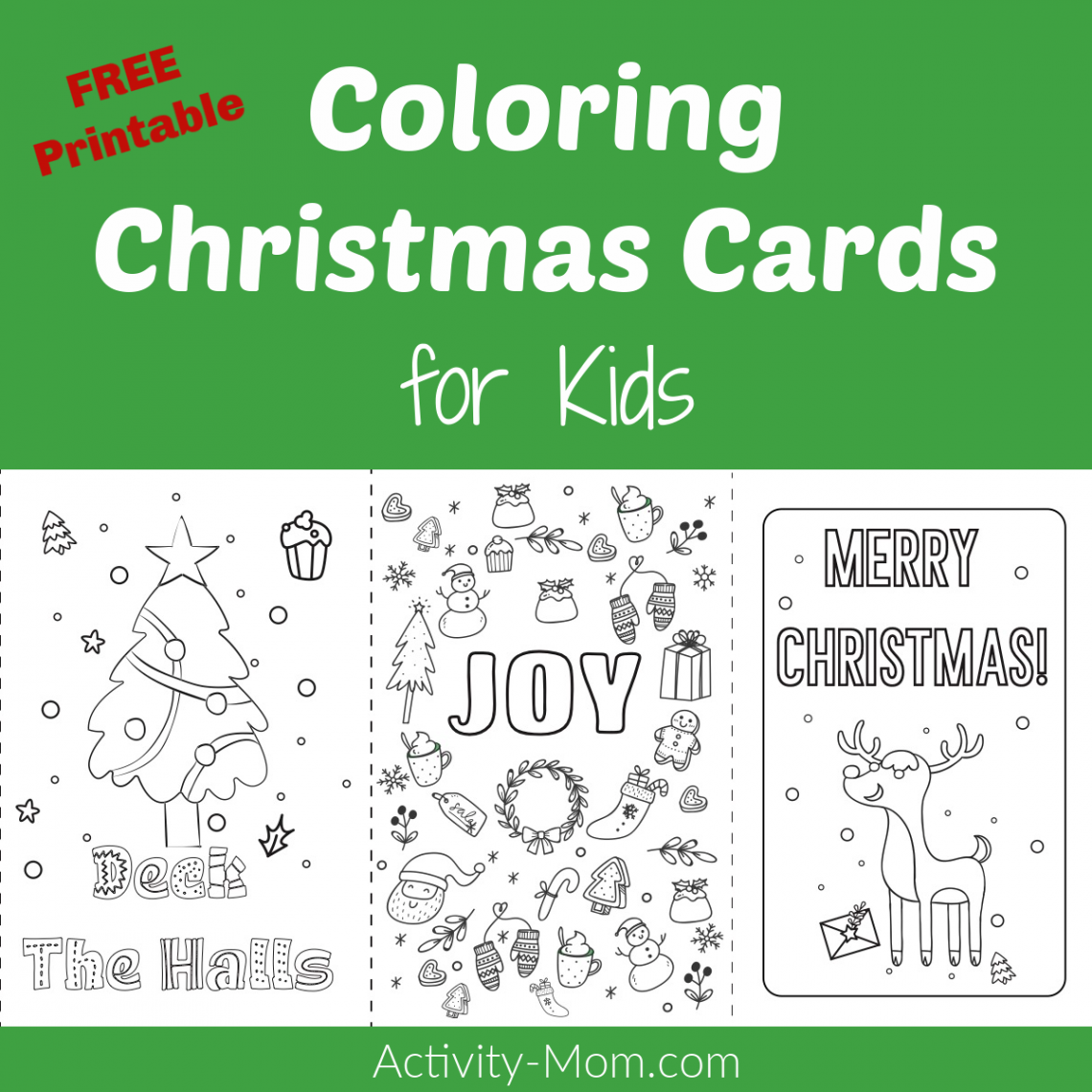 Printable Coloring Christmas Cards for Kids - The Activity Mom