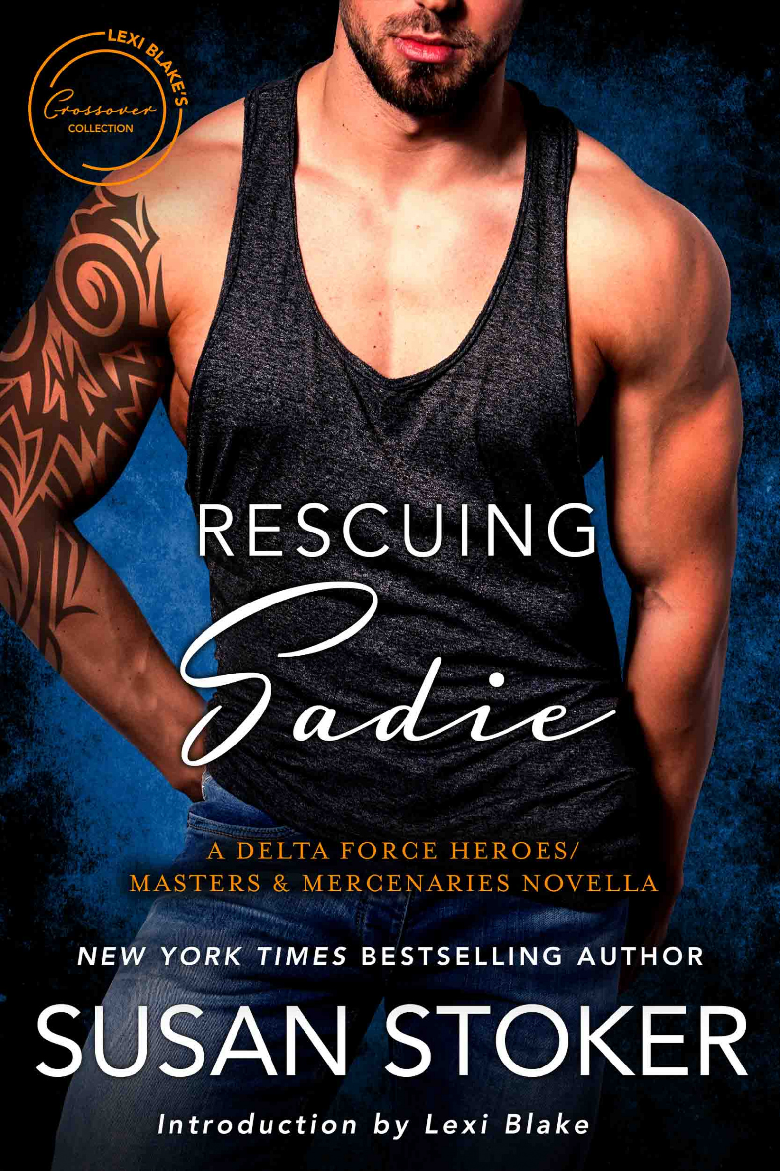 Rescuing Sadie — Lexi Blake  New York Times Bestselling Author