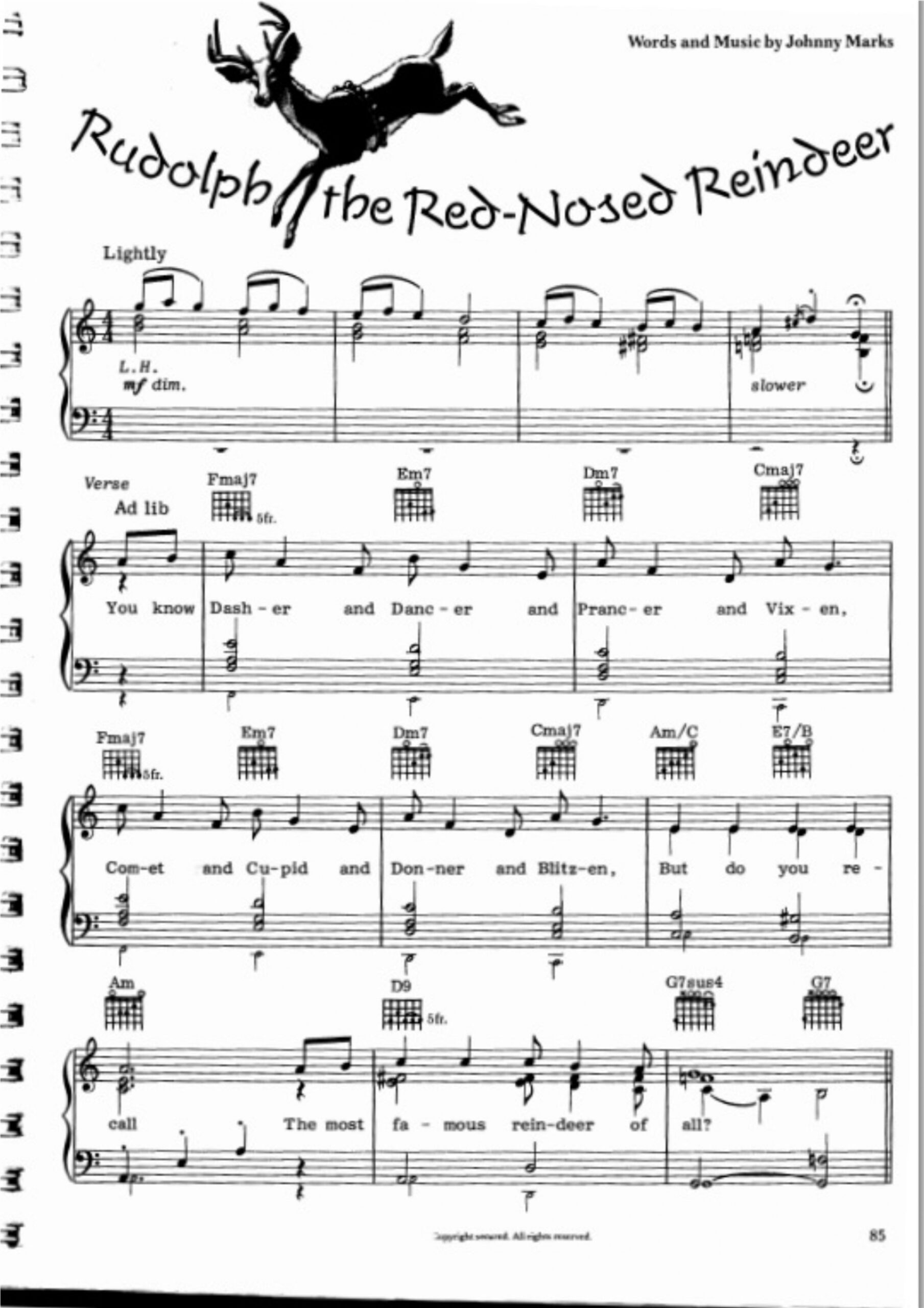 Rudolph the Red Nosed Reindeer http://www.writtenmelodies