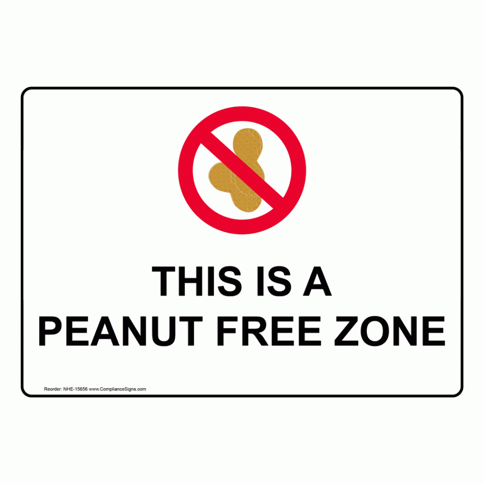 Safe Food Handling Peanut / Allergy Sign - This Is A Peanut Free Zone