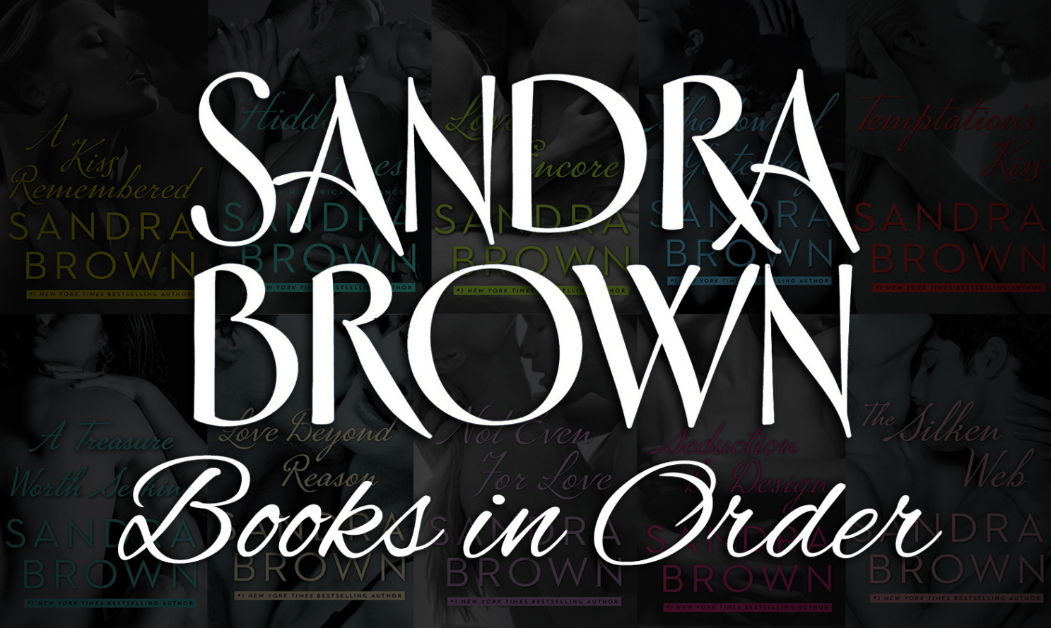 Sandra Brown Books in Order [Complete Guide  Books]