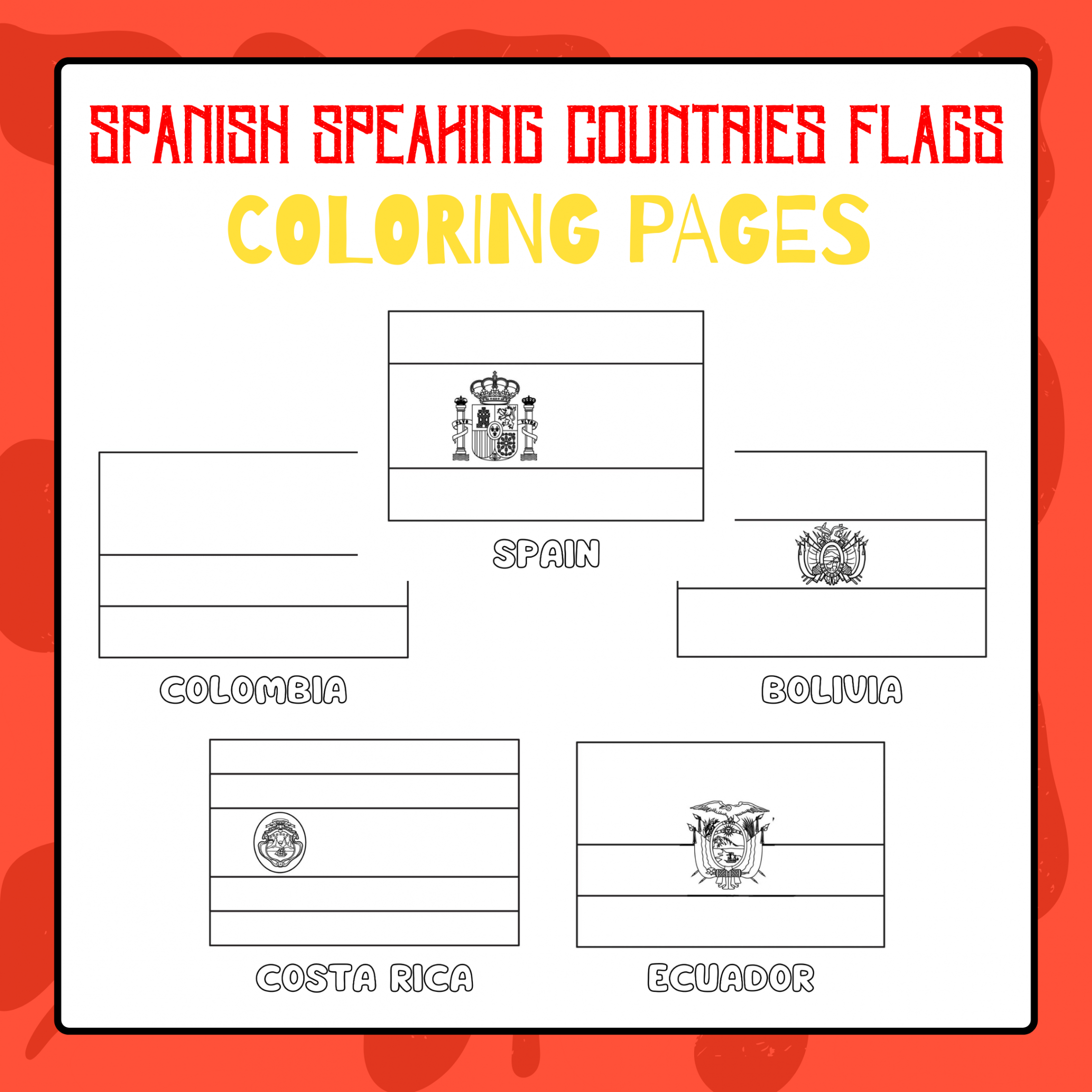 Spanish Speaking Countries Flags Coloring Pages  Hispanic