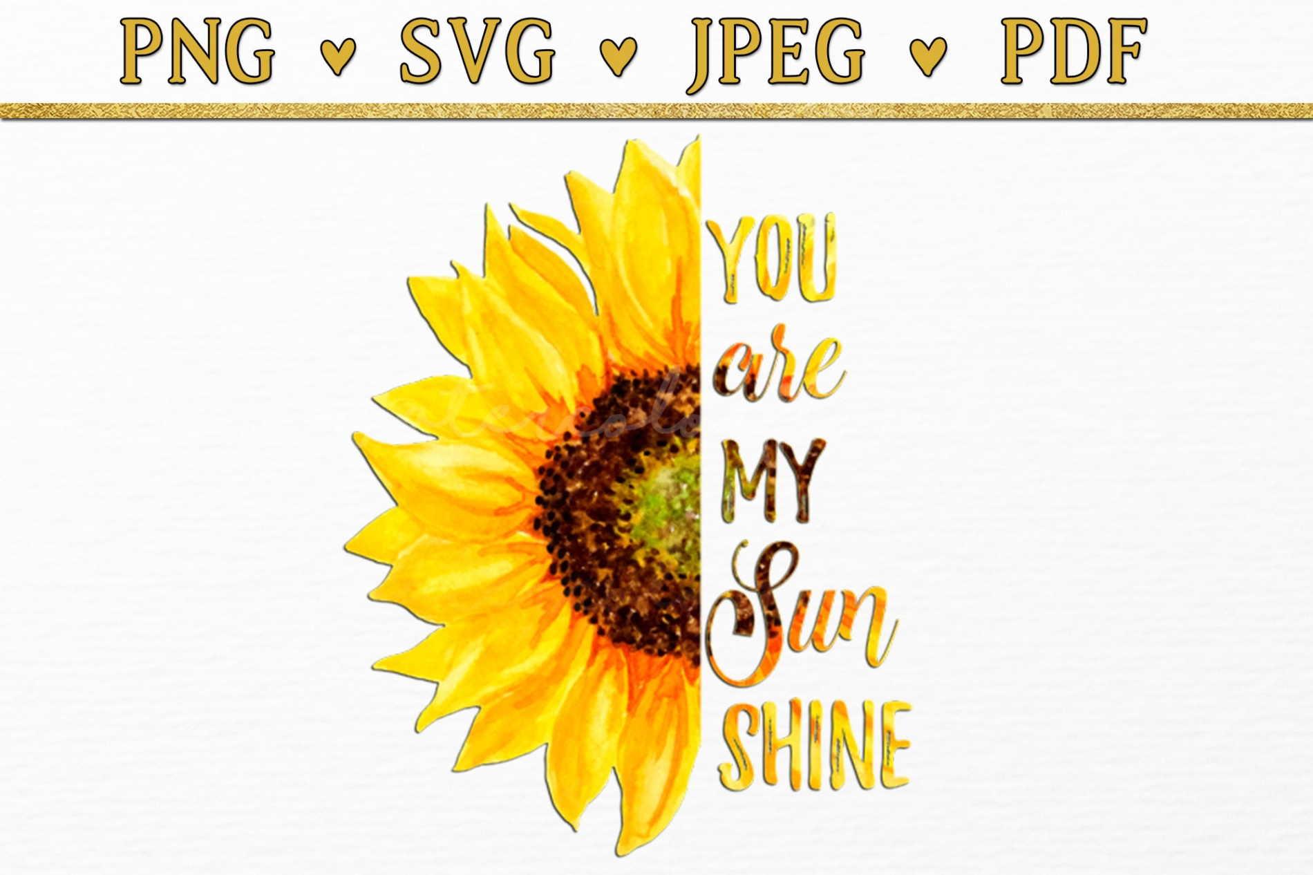 Sunflower You Are My Sunshine SVG Inspirational Quote - Etsy