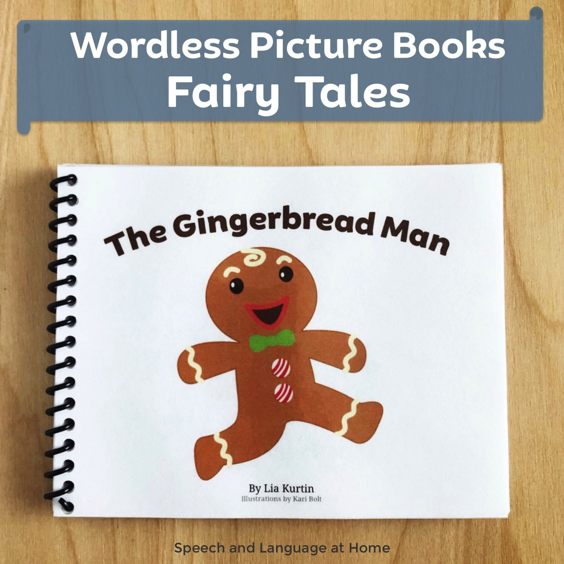 The Gingerbread Man wordless picture book