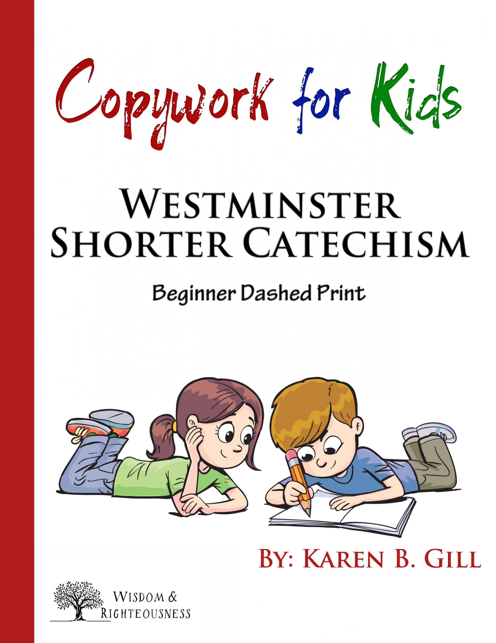 Westminster Shorter Catechism Copywork - (Printed version)