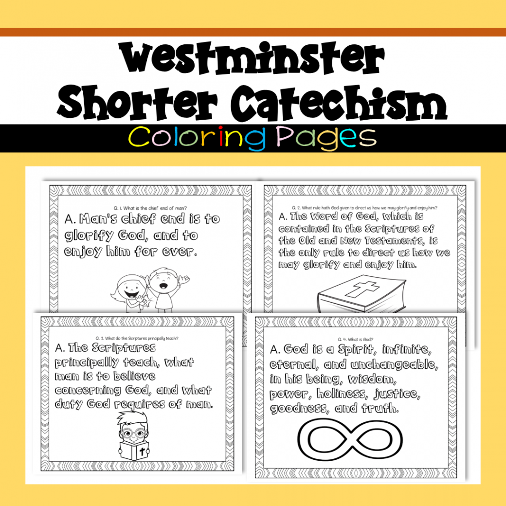 Westminster Shorter Catechism Questions Coloring Sheets