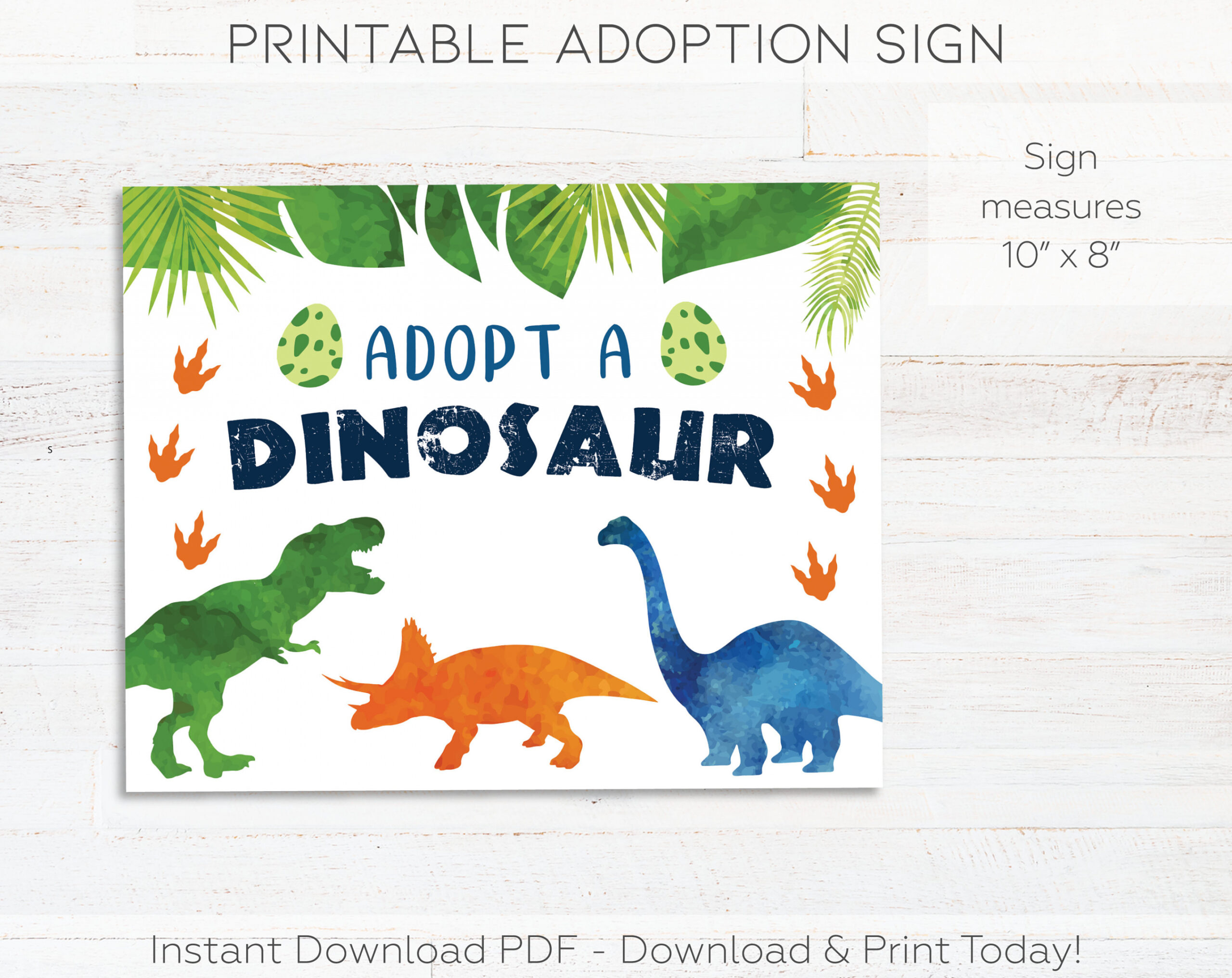 Adopt a Dinosaur Printable Sign & Dinosaur Adoption (Download Now