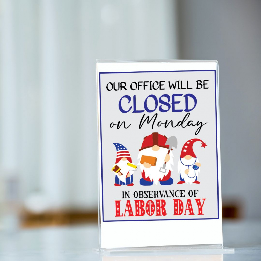 FREE Closed for Labor Day Sign Printable ( Templates!) - Leap of