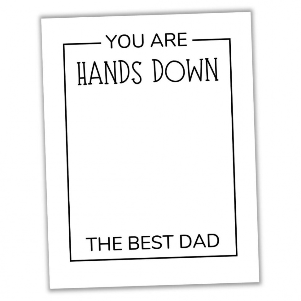 Free "Hands Down Best Dad" Printable (Handprint Craft for Father&#;s