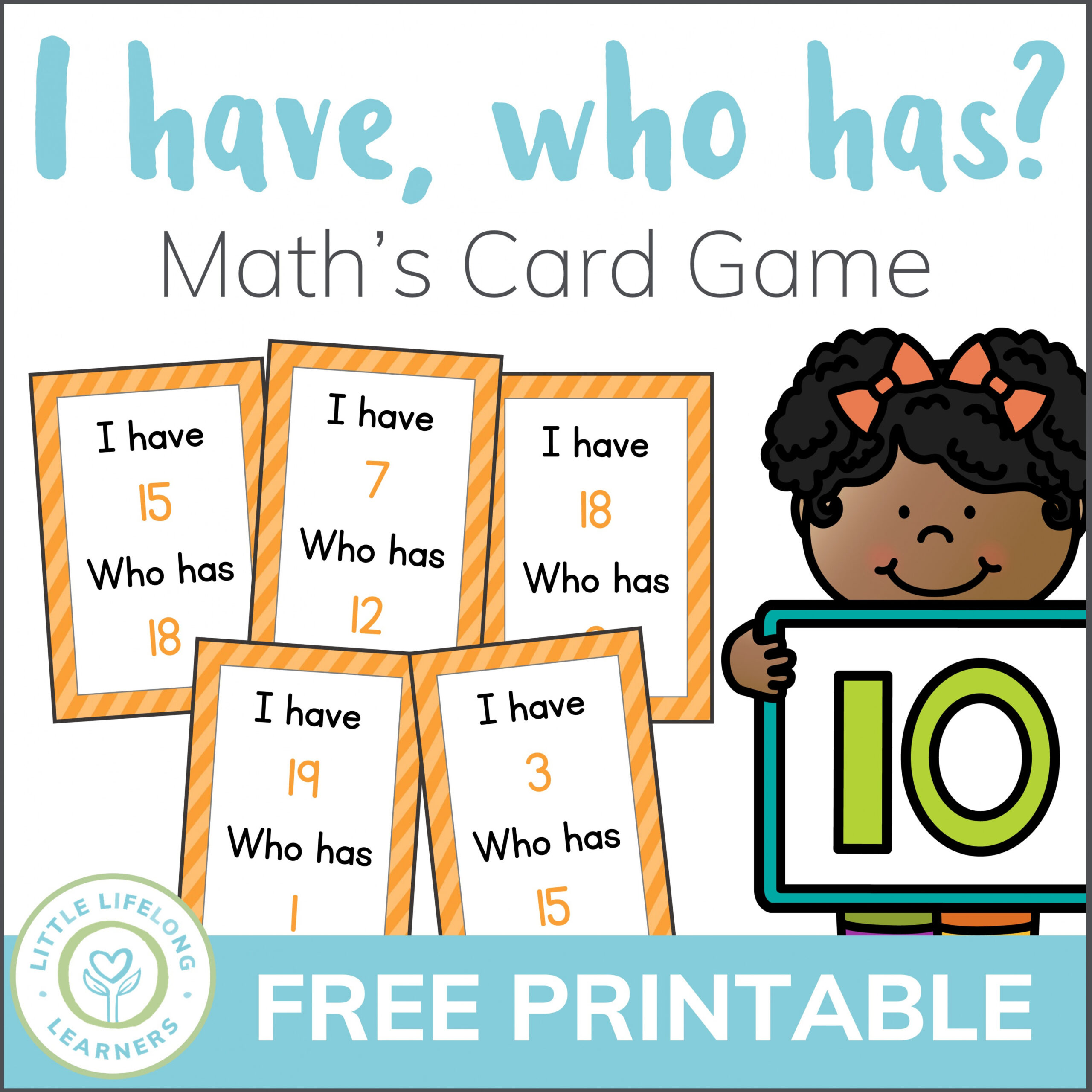 FREE I Have, Who Has Maths Game - Little Lifelong Learners