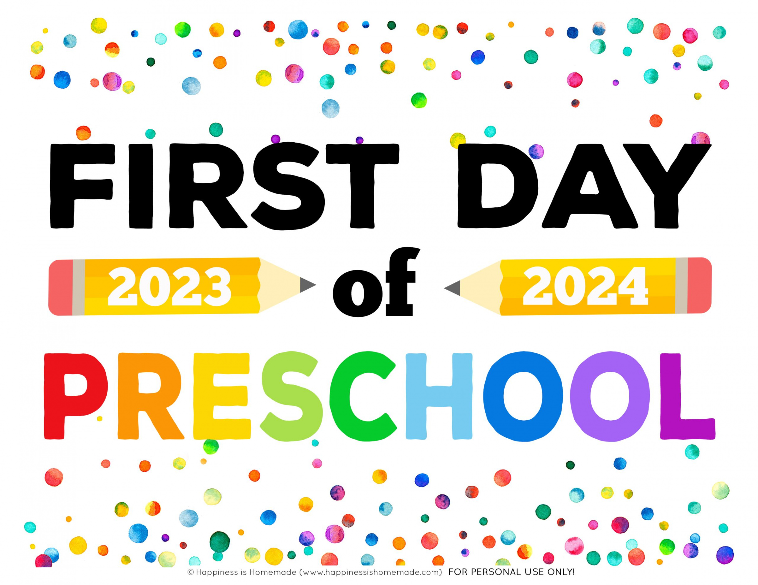 Free Printable First Day of School Signs - - Happiness is