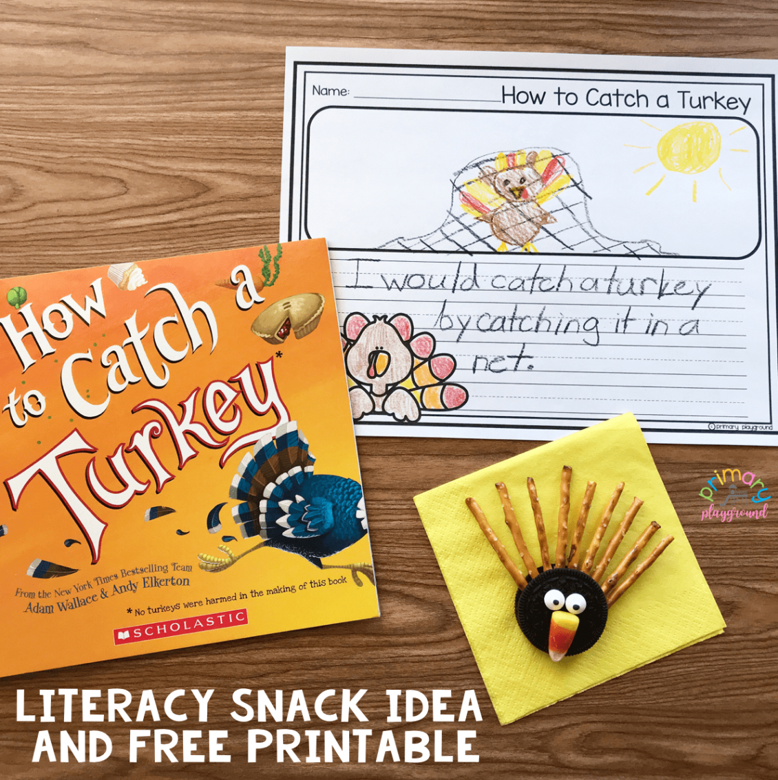 Literacy Snack Catch A Turkey Read-Aloud - Primary Playground