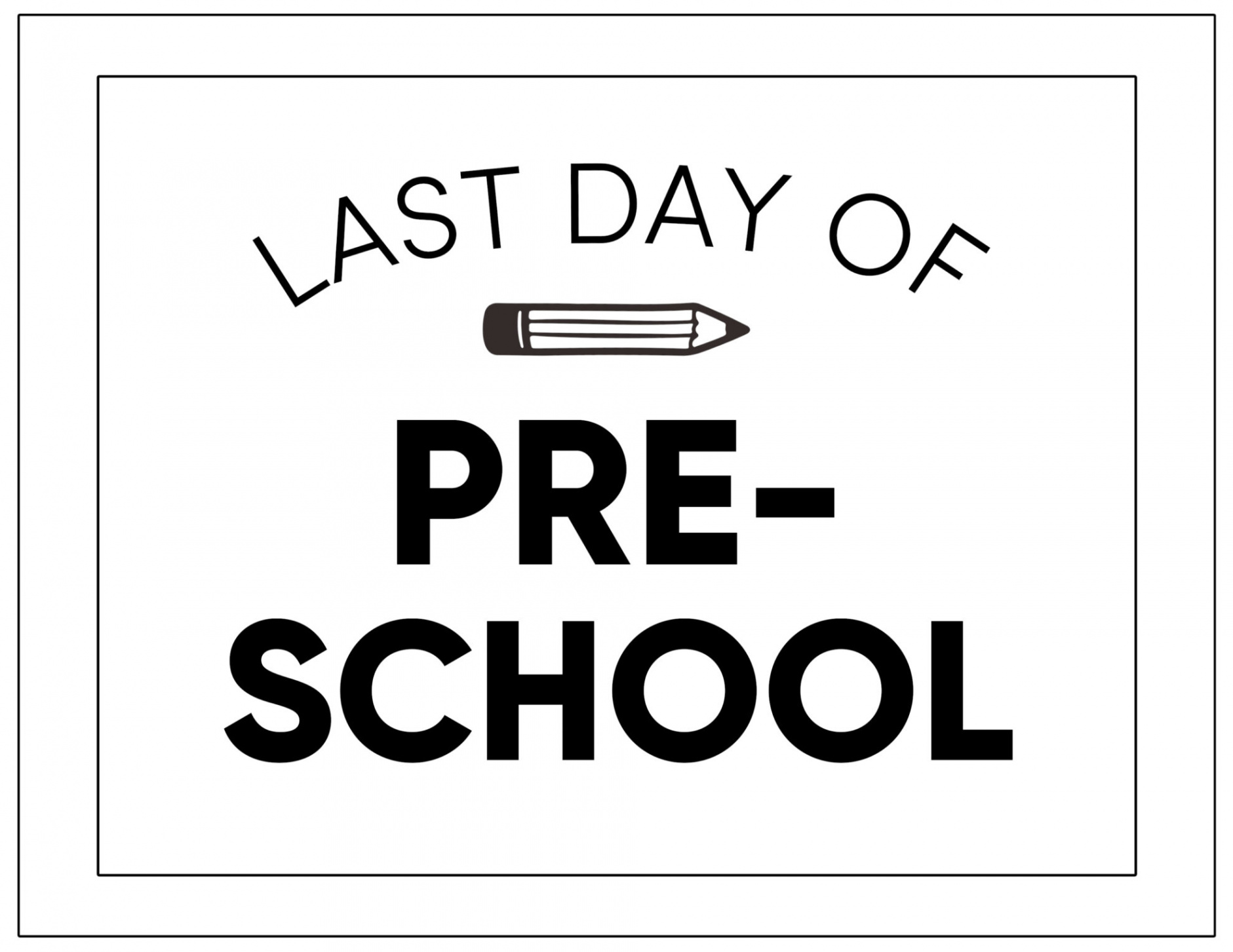 Printable Last Day of School Signs - Paper Trail Design