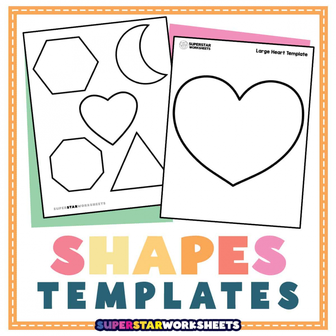 Shape Template - Superstar Worksheets