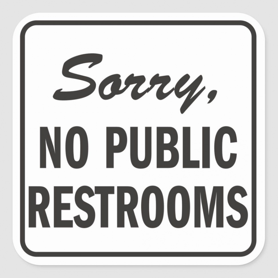 Sorry No Public Restrooms sign Square Sticker  Zazzle  Public